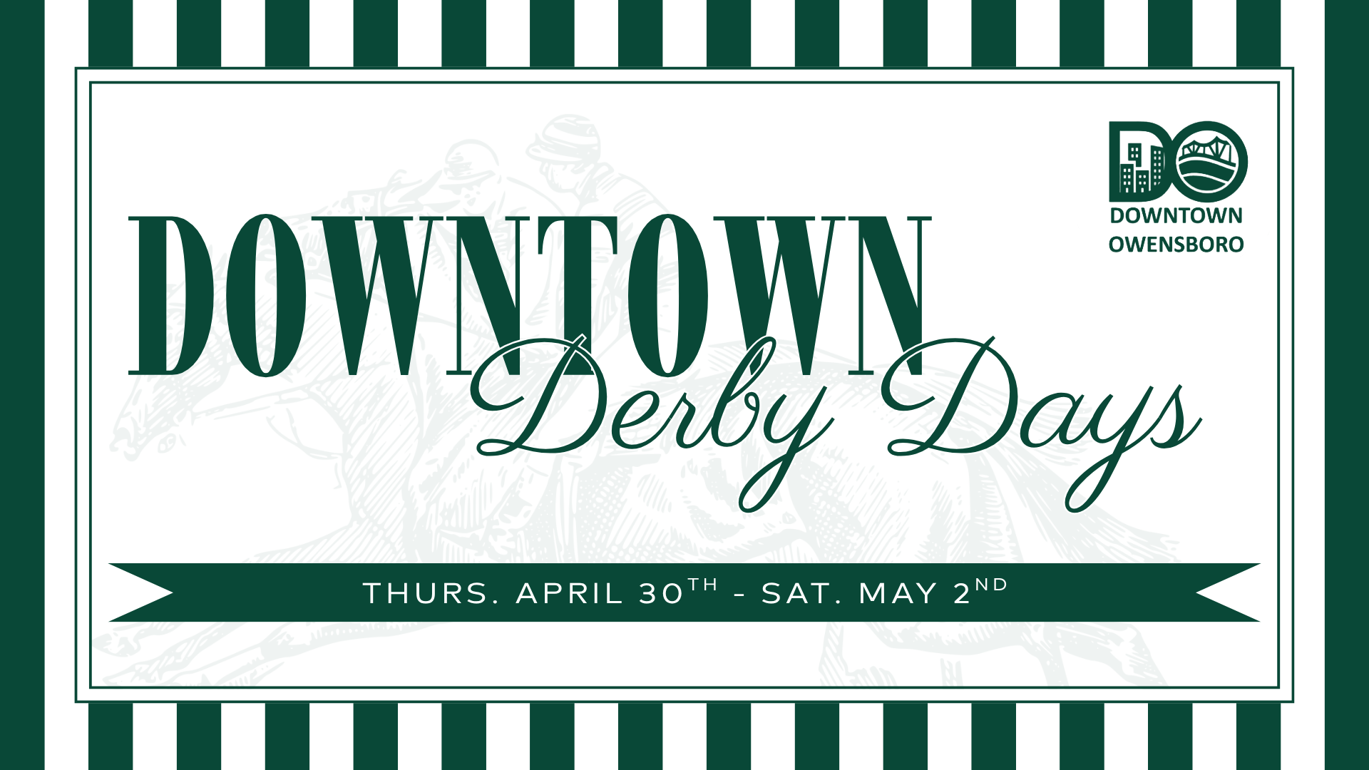 Downtown Owensboro Organization, Downtown Derby Days 1
